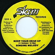 Singing Melody - Keep Your Head Up