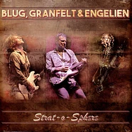 Granfelt & Engelien Blug - Strat-O-Sphere