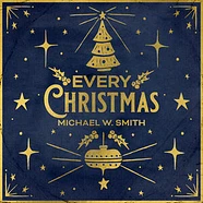 Michael W Smith - Every Christmas