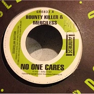 Bounty Killer & Merciless / Fargo Voice - No One Cares / Lose Dem Way