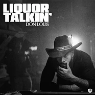 Don Louis - Liquor Talkin