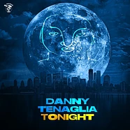 Danny Tenaglia - Tonight