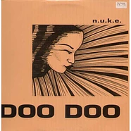 N.U.K.E. - Doo Doo