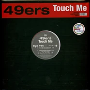 49ers - Touch Me