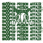 Prison Affair / Snooper - Split