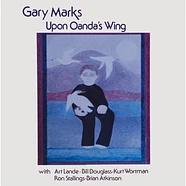 Gary Marks - Upon Oanda's Wing