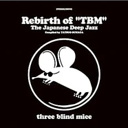 V.A. - Rebirth Of Tbm The Japanese Deep Jazz Compiled By Tatsuo Sunaga