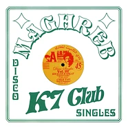 Khaled Barkat, Cheb Tati & Asif - Maghreb K7 Club - Disco Singles Volume 3