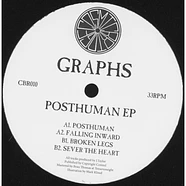 Graphs - Posthuman EP