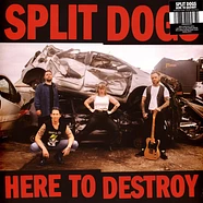 Split Dogs - Here To Destroy