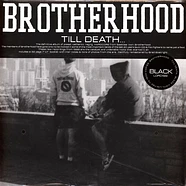 Brotherhood - Till Death