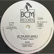 Raze - Let The Music Move U