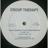 Group Therapy - East Coast/West Coast Killas-Remixes