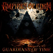 Empires Of Eden - Guardians Of Time Limited Black Vinyl Edition