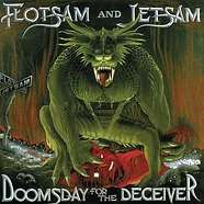 Flotsam And Jetsam - Doomsday For The Deceiver