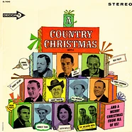 V.A. - A Country Christmas With Jimmie Davis - Roy Drusky - Red Foley - Bobby Helms - Jimmy Martin - Bill Monroe - Jimmy Newman - Webb Pierce - Ernest Tubb - Kitty Wells - The Wilburn Brothers