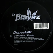 Dope Skillz - Controlled Freak EP