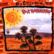 Extremoduro - Rock Transgresivo