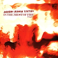 Agobun Riddim Section - In The Midst Of Fire Chapter 1