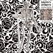 Brown Spirits - Cosmic Seeds