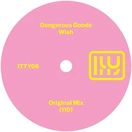 Dangerous Goods - Wish