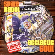 Spike Rebel - Ecclectic Soul Violet Vinyl Edition