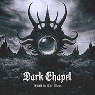 Dark Chapel - Spirit In The Glass Gold & Black Vinyl Edition