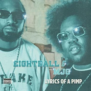 Eightball & MJG - Lyrics Of A Pimp