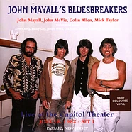 John Mayalls Bluesbreakers - Live At The Capitol Theater - June 18. 1982 Passaic. New Jersey Set 1 Blue Vinyl Edition