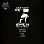 Simon Joyner - The Cowardly Traveller Pays His Toll 30th Anniversary Edition