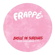 Basile De Suresnes - U All Disco Lovers. F*** (and remixes)