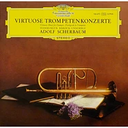 Adolf Scherbaum, Hamburger Barock-Ensemble - Virtuose Trompetenkonzerte