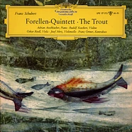 Franz Schubert - Adrian Aeschbacher • Rudolf Koeckert • Oskar Riedl • Josef Merz • Franz Ortner - Forellen-Quintett • The Trout