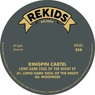 Kingpin Cartel - Long Dark Soul Of The Night