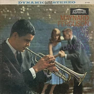 Maynard Ferguson - Maynard Ferguson Plays Jazz For Dancing