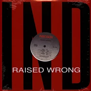 Raised Wrong - Raised Wrong