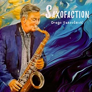 Drago Jakovcevic - Saxofaction