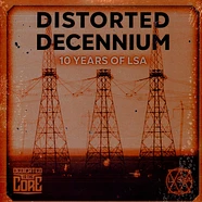 Lsa - Distorted Decennium