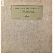 Frédéric Chopin, Emil Gilels - Sonate "Marche funèbre"