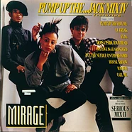 Mirage - Pump Up The...Jack Mix IV