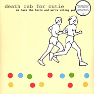 Death Cab For Cutie - We Have The Facts And We're Voting Yes