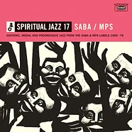 V.A. - Spiritual Jazz Volume 17: Saba / MPS