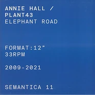 Annie Hall / Plant43 - Elephant Road