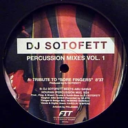 DJ Sotofett - Percussion Mixes Vol. 1