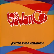 Los Wawanco - Exitos Enganchados