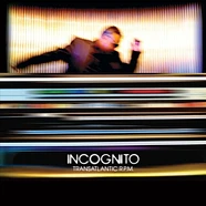 Incognito - Transatlantic Rpm