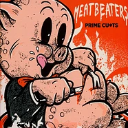 The Meatbeaters - Prime Cu*Ts