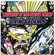 Aquasky & The Ragga Twins - Living Legends