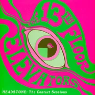 13th Floor Elevators - Headstone Sessions