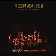 Charlemagne Palestine & Rrose - The Goldennn Meeenn + Sheeenn